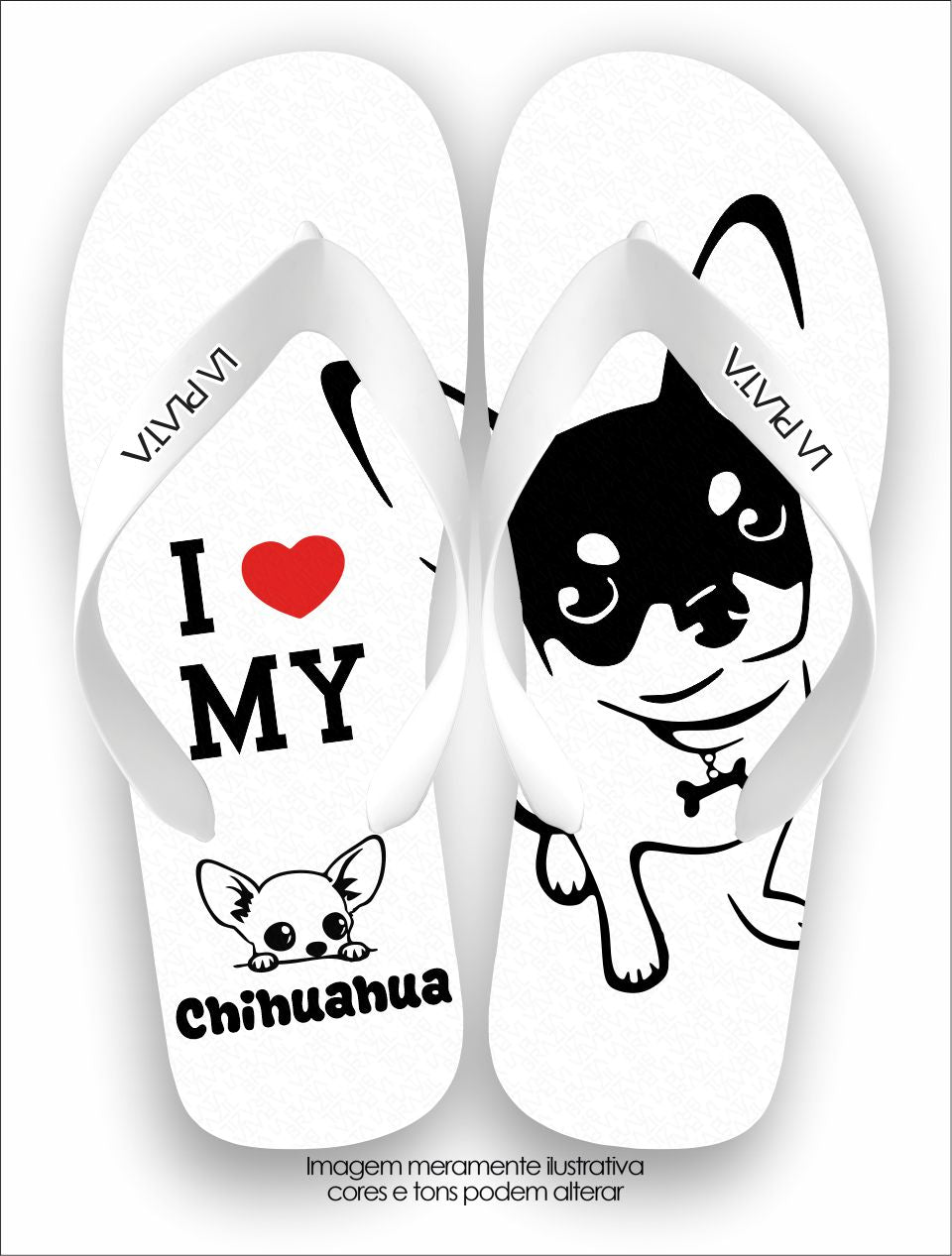 Chinelo Tradicional La Patinhas Dogs I Love My Chihuahua