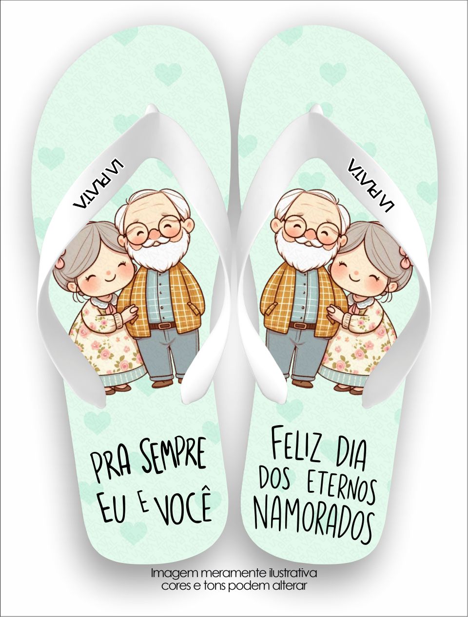 Chinelo Tradicional La Dia dos Namorados Pra Sempre Eu e Você
