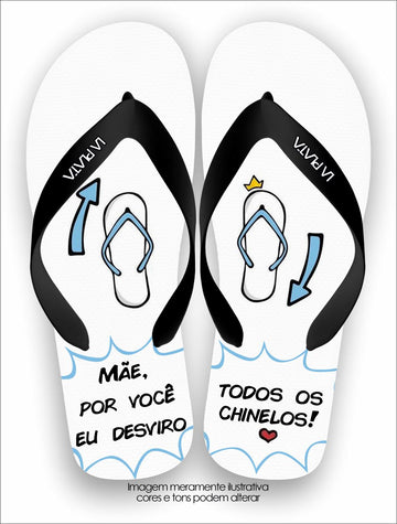 Chinelo Tradicional La Dia das Mães Mãe Por Você Eu Desviro os Chinelos