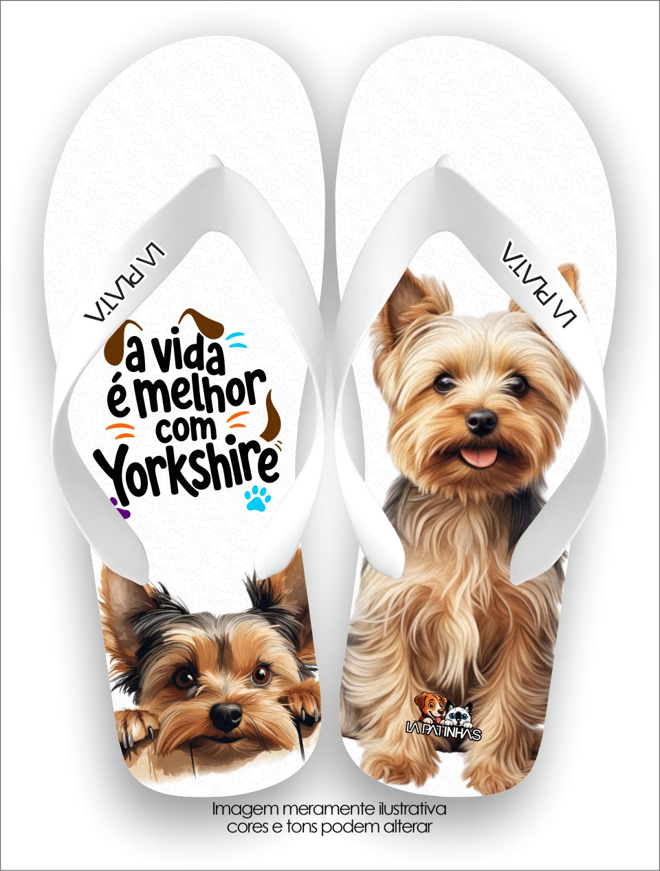 Chinelo Tradicional La Patinhas Dogs A vida é melhor com Yorkshire