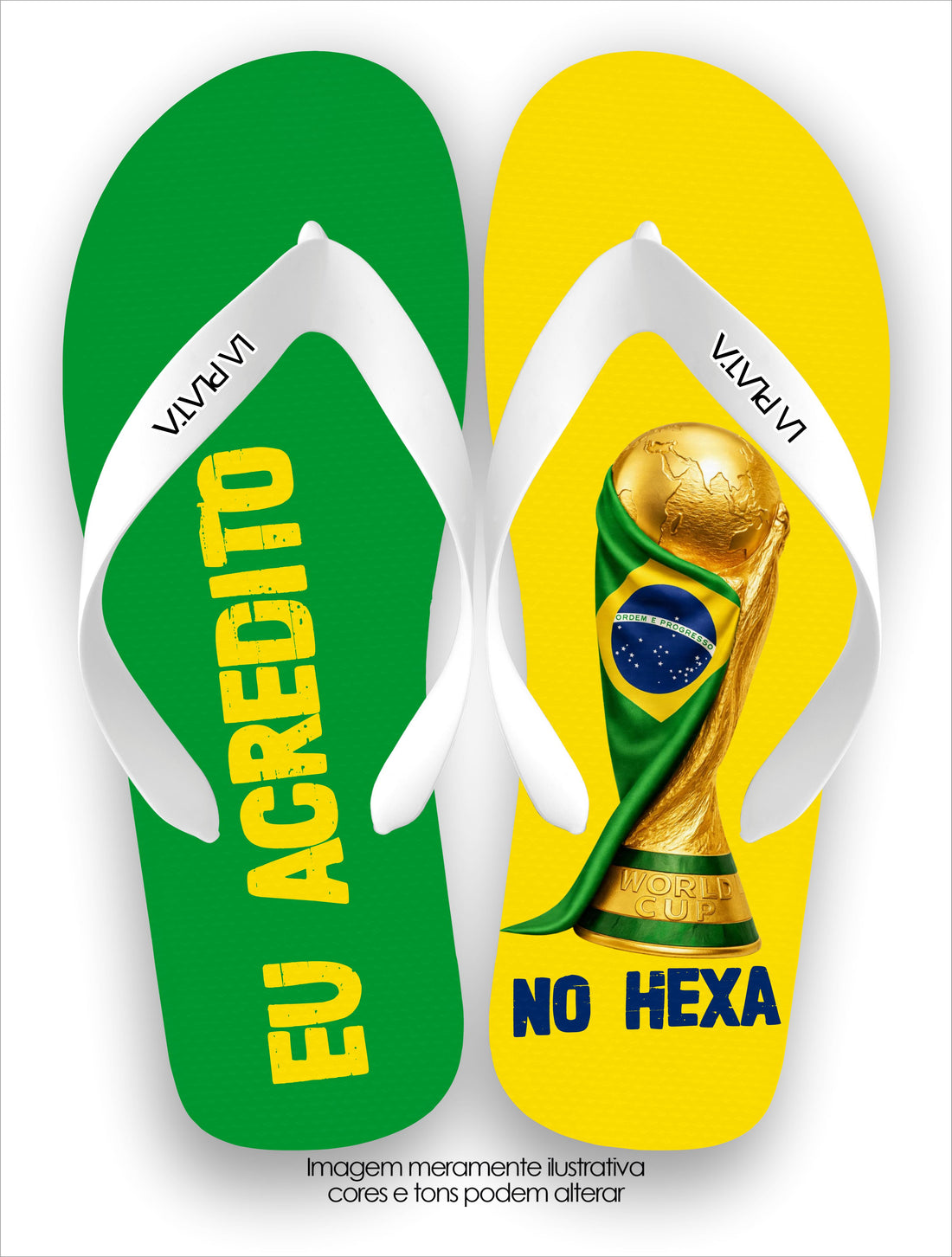 Chinelo Tradicional La Copa 2026 Eu Acredito no Hexa