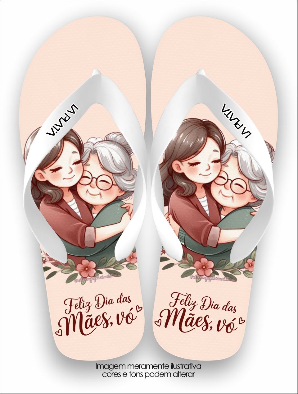 Chinelo Tradicional La Dia das Mães Minha Avó Minha Mãe