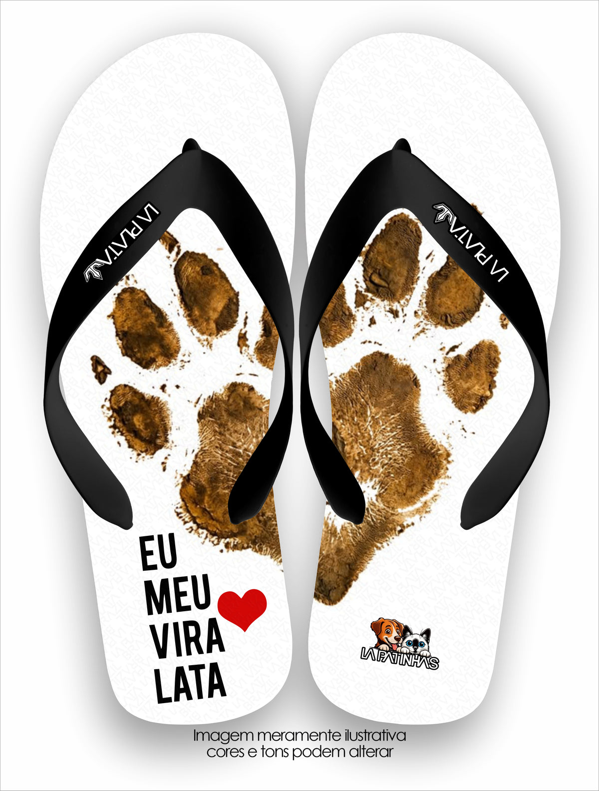 Chinelo Tradicional La Patinhas Dogs Eu Amo Meu Vira-Lata